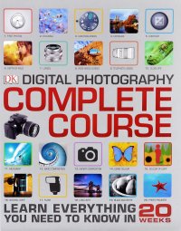 Digital Photography Complete Course