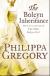 Купить The Boleyn Inheritance, Philippa Gregory
