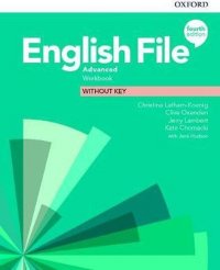 English File: Advanced: Workbook, Christina Latham Koenig, Clive Oxenden, Jerry Lambert, Kate Chomacki