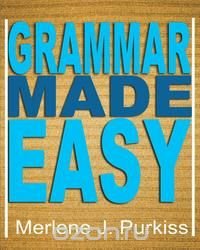 Grammar Made Easy, Merlene J Purkiss