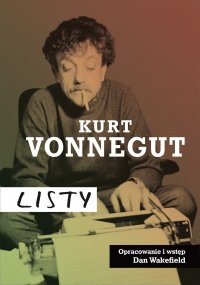 Kurt Vonnegut: Listy