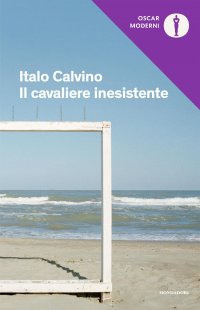 Il cavaliere inesistente Italo Calvino купить читать скачать онлайн - BookMix.ru