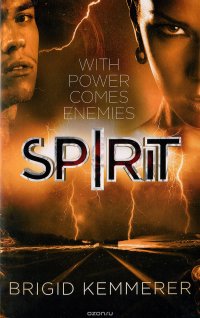 Spirit Brigid Kemmerer купить читать скачать онлайн - BookMix.ru