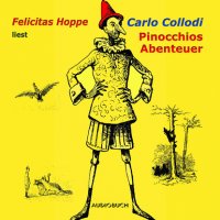 Pinocchios Abenteuer (ungekürzt) Carlo Collodi купить читать скачать онлайн - BookMix.ru