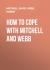 Отзывы о книге How to Cope with Mitchell and Webb