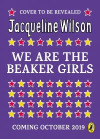 We Are The Beaker Girls, Jacqueline Wilson