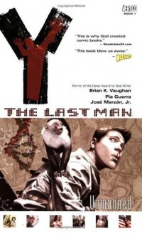 Y: The Last Man, Vol. 1: Unmanned, Brian K. Vaughan