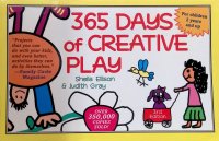 365 Days of Creative Play Sheila Ellison, Judith Gray, Susan Ferdinandi купить читать скачать онлайн - BookMix.ru