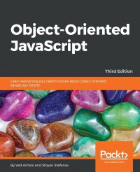 Object-Oriented JavaScript - Third Edition. Learn everything you need to know about object-oriented JavaScript (OOJS)