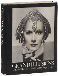 Grand Illusions by Richard Lawton купить читать скачать онлайн - BookMix.ru