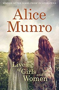 Lives of Girls and Women: A Novel купить читать скачать онлайн - BookMix.ru