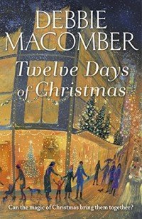 Twelve Days of Christmas, Debbie Macomber