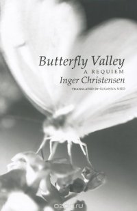 Butterfly Valley: A Requiem