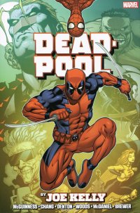 Deadpool Joe Kelly купить читать скачать онлайн - BookMix.ru