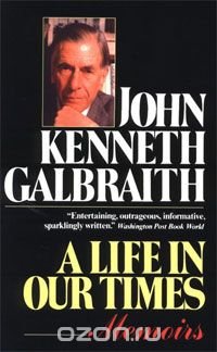 A Life in Our Times