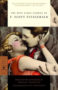 The Best Early Stories of F. Scott Fitzgerald (Modern Library Classics) F. Scott Fitzgerald купить читать скачать онлайн - BookMix.ru