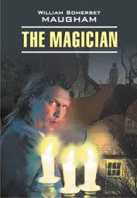 The Magician William Somerset Maugham купить читать скачать онлайн - BookMix.ru