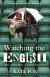 Купить Watching the English: The Hidden Rules of English Behaviour, Kate Fox