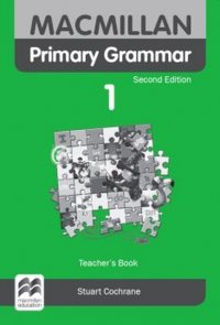 Macmillan Primary Grammar: Level 1: Teacher's book + Webcode, Stuart Cochrane