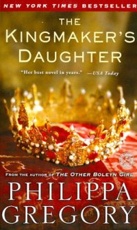 The Kingmaker's Daughter