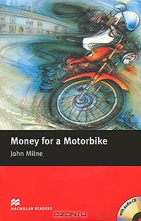 Money for a Motorbike: Beginner Level (+ CD-ROM)