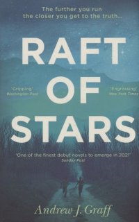 Raft of Stars, Эндрю Дж. Графф