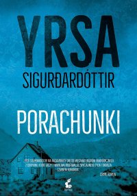 Porachunki, Yrsa Sigurðardóttir