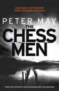 The Chessmen, Peter May