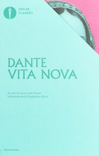 Vita Nova Dante купить читать скачать онлайн - BookMix.ru