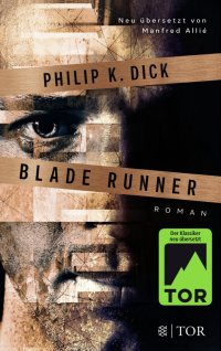 Blade Runner Philip K. Dick купить читать скачать онлайн - BookMix.ru