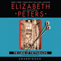 Curse of the Pharaohs, Elizabeth  Peters