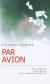 Рецензии на книгу Par Avion