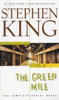 The Green Mile Stephen King купить читать скачать онлайн - BookMix.ru