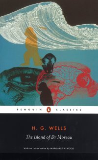 The Island of Doctor Moreau Herbert George Wells купить читать скачать онлайн - BookMix.ru
