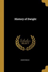 History of Dwight, M. l'abbé Trochon