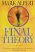 Купить Final Theory: A Novel, Mark Alpert