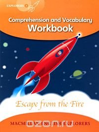 Escape from the Fire: Comprehension and Vocabulary Workbook: Level 4