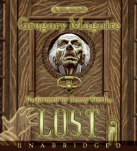Lost Gregory  Maguire купить читать скачать онлайн - BookMix.ru