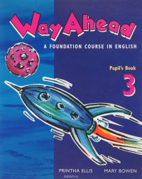 Way Ahead 3: Pupil's Book
