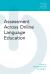 Рецензии на книгу Assessment Across Online Language Education