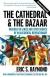 Купить The Cathedral & the Bazaar, Eric S. Raymond