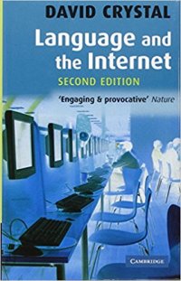 Language and the Internet 2nd Edition