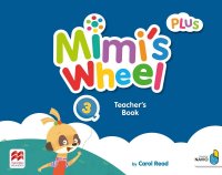 Mimi's Wheel: Level 3: Teacher's Book Plus with Navio App