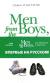 Цитаты из книги Men from the Boys, или Мальчики и мужчины