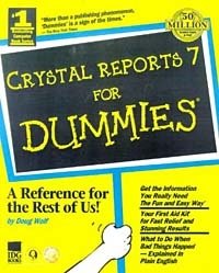 Seagate Crystal Reports 7 for Dummies