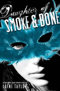 Daughter of Smoke and Bone Laini Taylor купить читать скачать онлайн - BookMix.ru