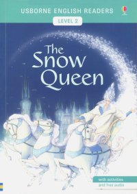 Usborne English Readers. The Snow Queen. Level 2 Mairi Mackinnon купить читать скачать онлайн - BookMix.ru
