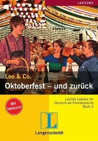 Leo & Co.: Oktoberfest - Und Zuruck (+ CD-ROM)