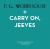 Отзывы о книге Carry On, Jeeves