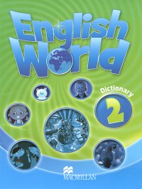 English World 2: Dictionary, Mary Bowen, Liz Hocking